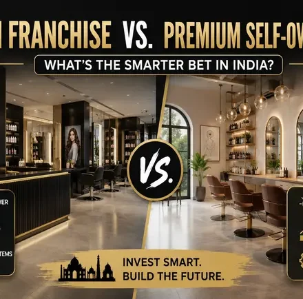 Premium salon franchise vs independent salon